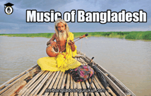 Music of Bangladesh